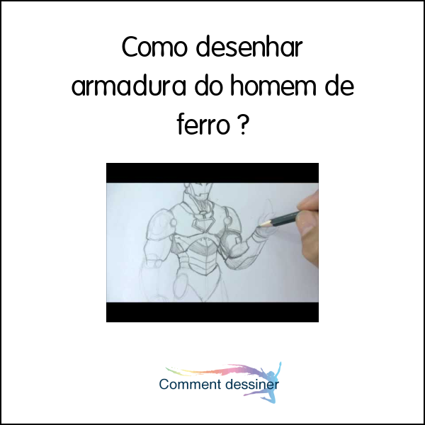 Como desenhar armadura do homem de ferro